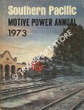 Southern Pacific Motive Power Annual 1973 by STRAPAC, Joseph A.